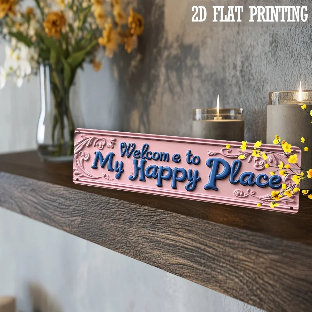 Vintage "Welcome to My Happy Place" Pink Metal Sign - 4x16" Rustic Foyer Living Room Decor, Housewarming Gift